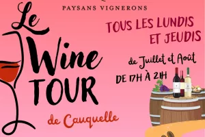 Soirées Wine tour au Domaine de Cauquelle