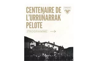 Centenaire de l'Urruñarrak pelote