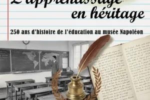 Exposition temporaire "L'apprentissage en héritage"