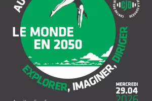 "Au-delà des Limites... Explorer, imaginer, diriger le monde en 2050"