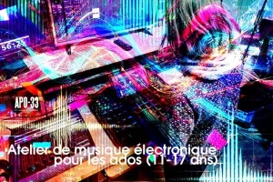 Ateliers de musique électronique pour les ados