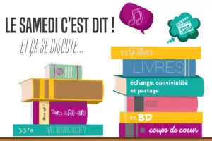 Le Samedi c'est dit ! Partageons nos coups de coeur