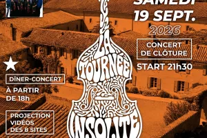 LA TOURNÉE INSOLITE - CONCERT FINAL