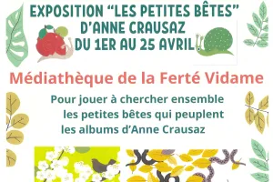 Exposition "Les P'tites bêtes"