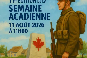 Festival La Semaine Acadienne : Cérémonie en hommage aux soldats acadiens