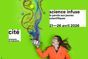 Science infuse - La parole aux jeunes scientifiques