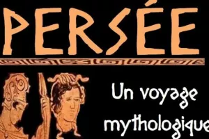 Persée, un voyage mythologique